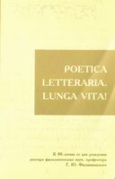 Poetica Letteraria, Lunga vita! [Текст]